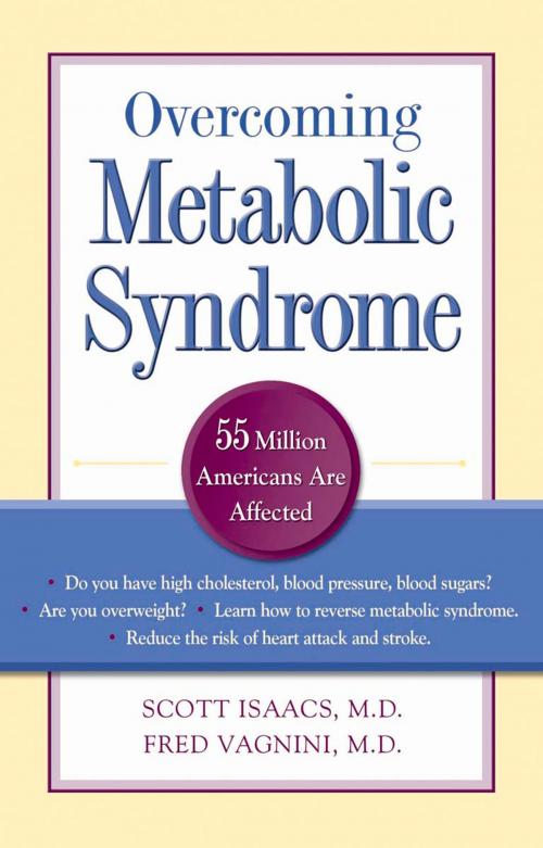Cover of the book Overcoming Metabolic Syndrome by Scott Isaacs, Fred Vagnini, Addicus Books