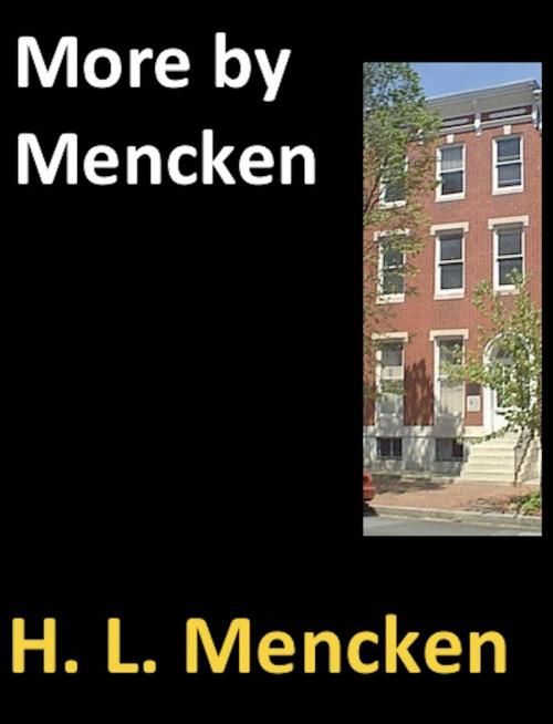 Cover of the book More by Mencken by H. L. Mencken, George Jean Nathan, AfterMath