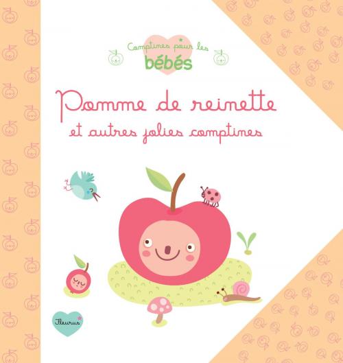 Cover of the book Pomme de reinette et autres jolies comptines by Elen Lescoat, Fleurus