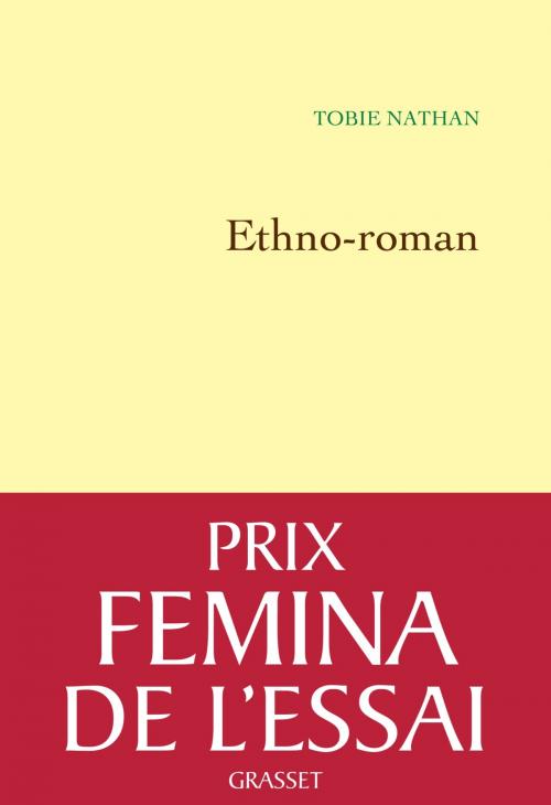 Cover of the book Ethno-Roman by Tobie Nathan, Grasset