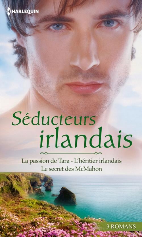 Cover of the book Séducteurs irlandais by Trish Wylie, Renee Roszel, Emma Richmond, Harlequin