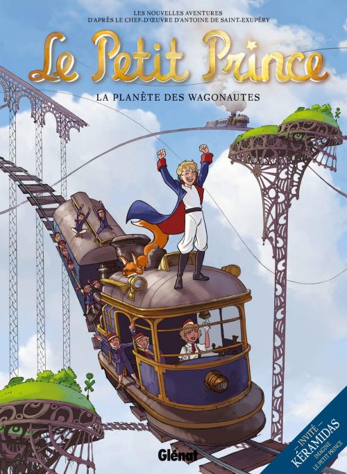 Cover of the book Le Petit Prince - Tome 10 by Elyum Studio, Guillaume Dorison, Didier Poli, Glénat BD