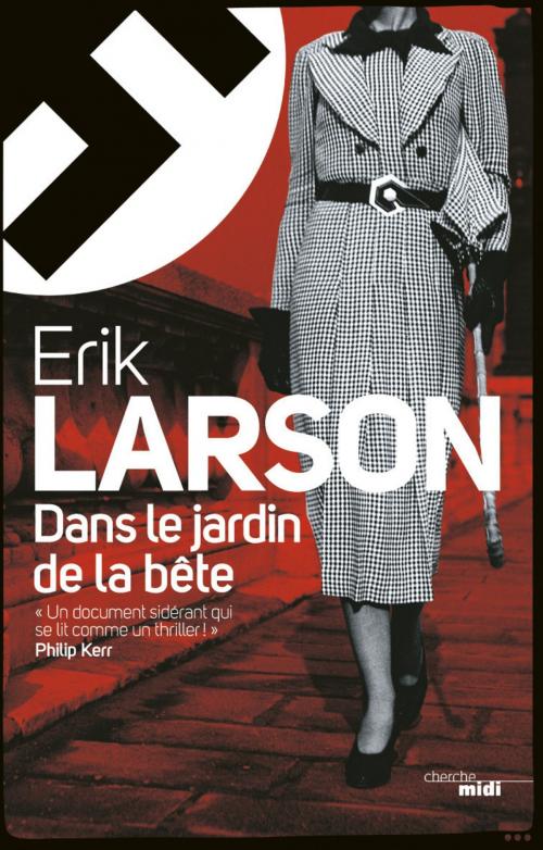 Cover of the book Dans le jardin de la bête by Erik LARSON, Cherche Midi
