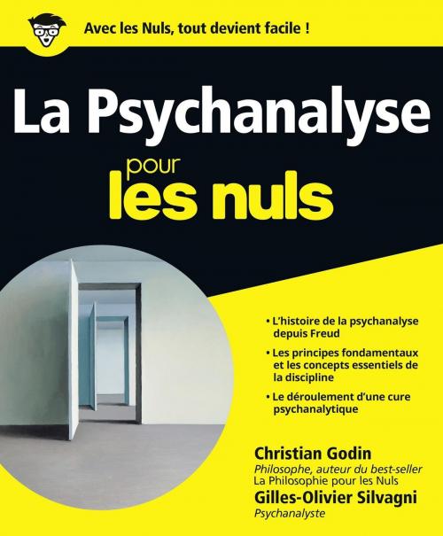 Cover of the book La Psychanalyse pour les Nuls by Gilles-Olivier SILVAGNI, Christian GODIN, edi8