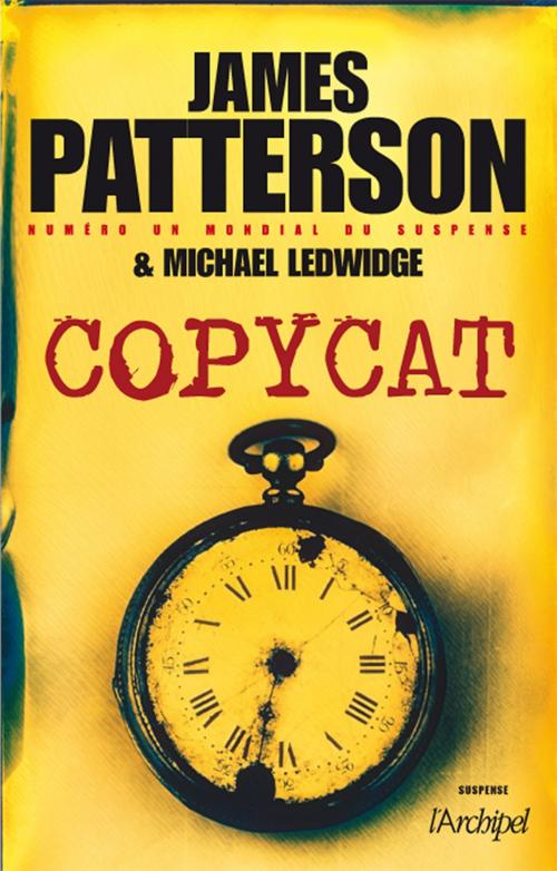 Cover of the book Copycat by James Patterson, Archipel