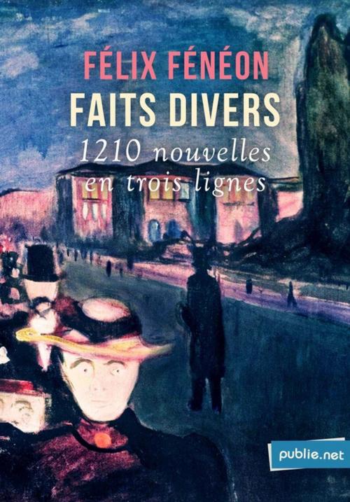 Cover of the book Faits divers by Félix Fénéon, publie.net