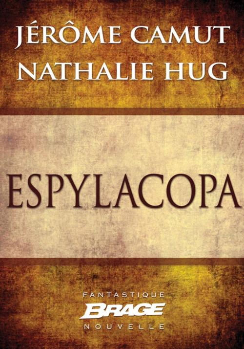 Cover of the book EspylaCopa by Jérôme Camut, Nathalie Hug, Bragelonne