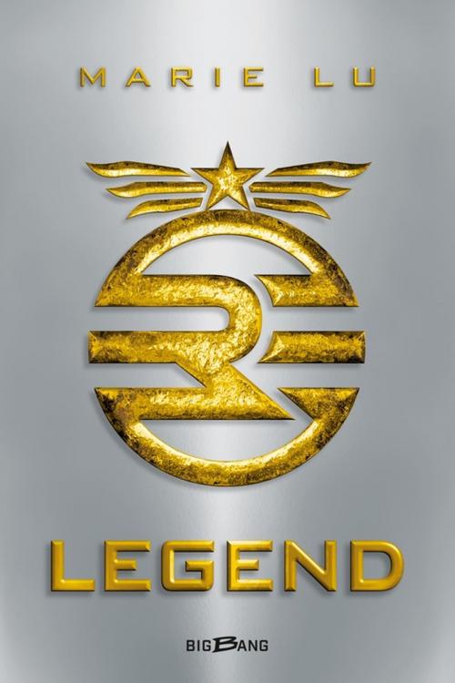 Cover of the book Legend by Marie Lu, Castelmore