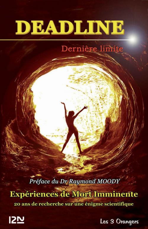 Cover of the book Deadline, dernière limite by Jean-Pierre JOURDAN, Raymond MOODY, Univers Poche