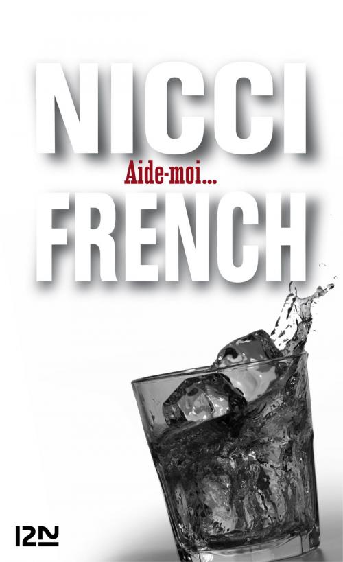 Cover of the book Aide-moi by Nicci FRENCH, Univers Poche