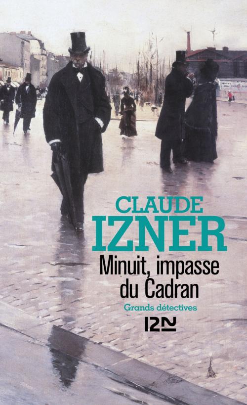 Cover of the book Minuit, impasse du cadran by Claude IZNER, Univers Poche