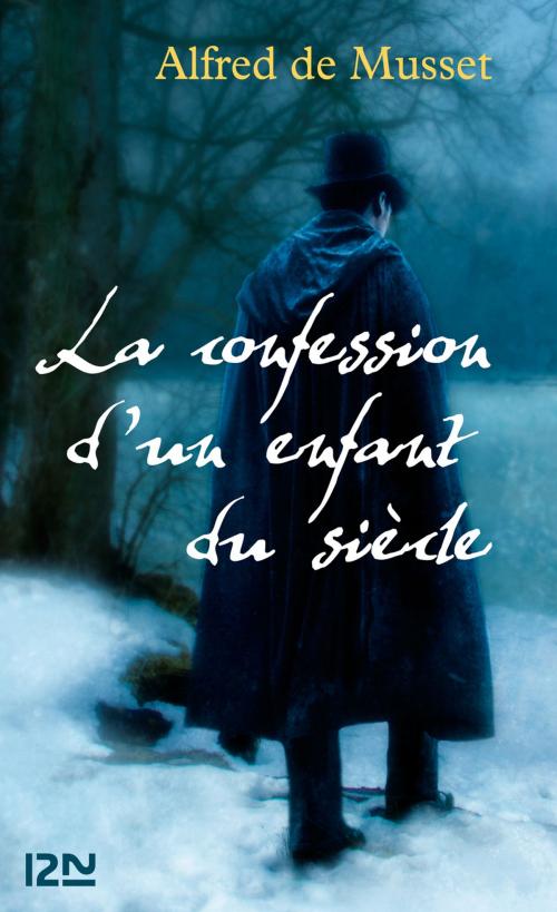 Cover of the book La confession d'un enfant du siècle by Alfred de MUSSET, Univers Poche