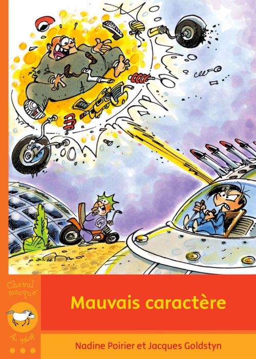 Cover of the book Mauvais caractère by Nadine Poirier, Bayard Canada