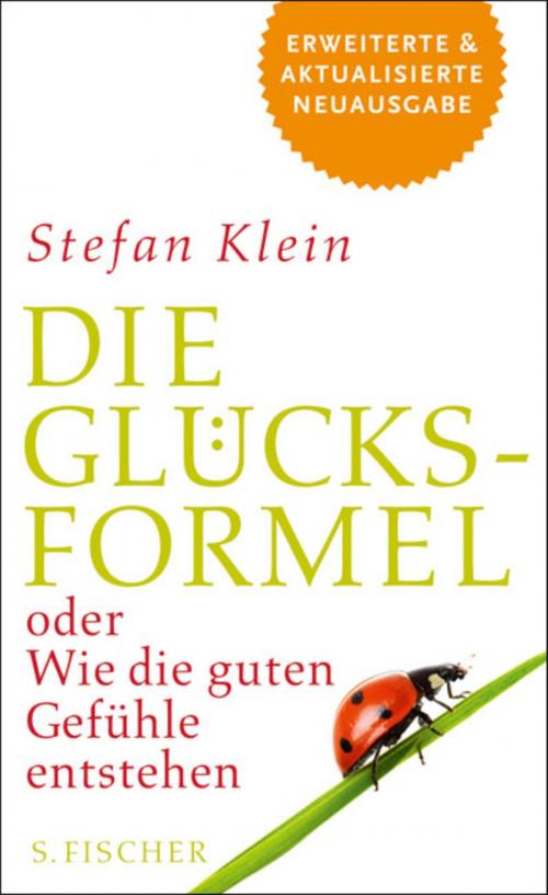 Cover of the book Die Glücksformel by Dr. Stefan Klein, FISCHER E-Books