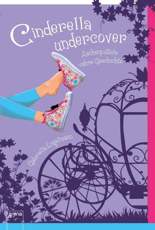 Cover of the book Cinderella undercover by Gabriella Engelmann, Arena Verlag