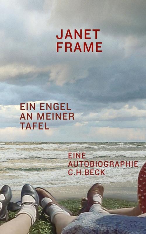 Cover of the book Ein Engel an meiner Tafel by Janet Frame, C.H.Beck