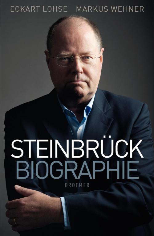 Cover of the book Steinbrück by Eckart Lohse, Markus Wehner, Droemer eBook