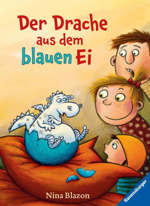 Cover of the book Der Drache aus dem blauen Ei by Nina Blazon, Ravensburger Buchverlag