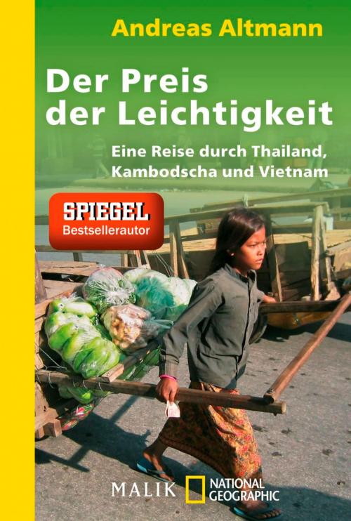 Cover of the book Der Preis der Leichtigkeit by Andreas Altmann, Piper ebooks