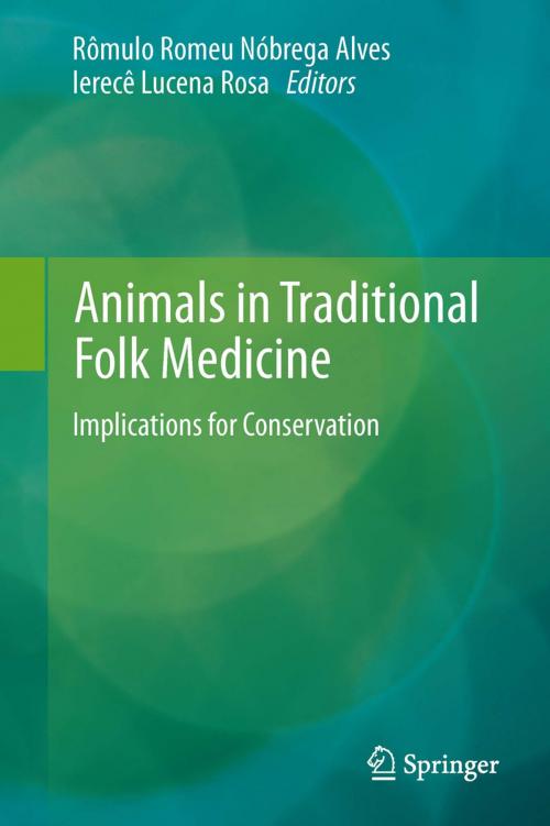 Cover of the book Animals in Traditional Folk Medicine by , Springer Berlin Heidelberg