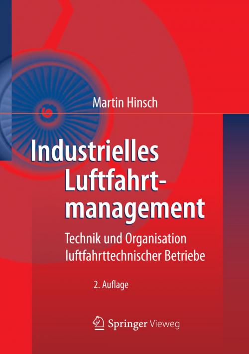 Cover of the book Industrielles Luftfahrtmanagement by Martin Hinsch, Springer Berlin Heidelberg