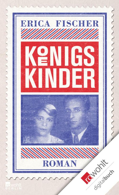 Cover of the book Königskinder by Erica Fischer, Rowohlt E-Book