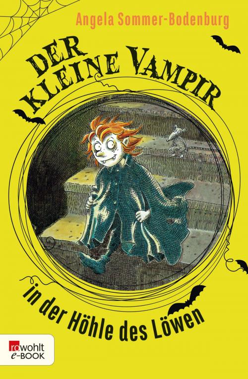 Cover of the book Der kleine Vampir in der Höhle des Löwen by Angela Sommer-Bodenburg, Rowohlt E-Book