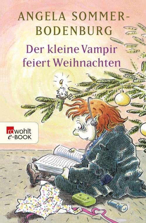 Cover of the book Der kleine Vampir feiert Weihnachten by Angela Sommer-Bodenburg, Rowohlt E-Book
