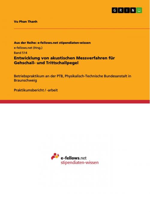 Cover of the book Entwicklung von akustischen Messverfahren für Gehschall- und Trittschallpegel by Vu Phan Thanh, GRIN Verlag