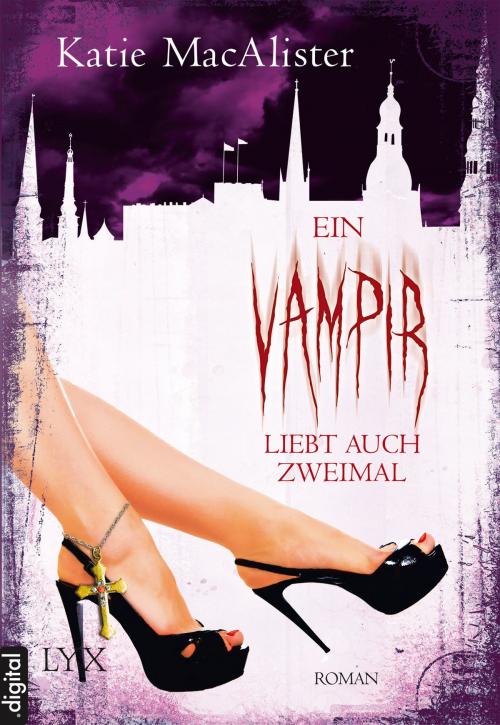 Cover of the book Ein Vampir liebt auch zweimal by Katie MacAlister, LYX.digital