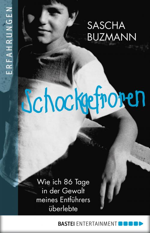 Cover of the book Schockgefroren by Sascha Buzmann, Bastei Entertainment