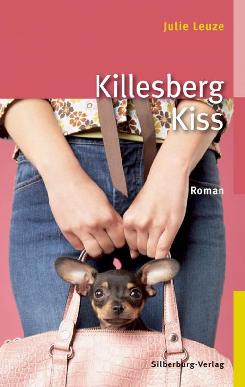 Cover of the book Killesberg Kiss by Julie Leuze, Silberburg-Verlag