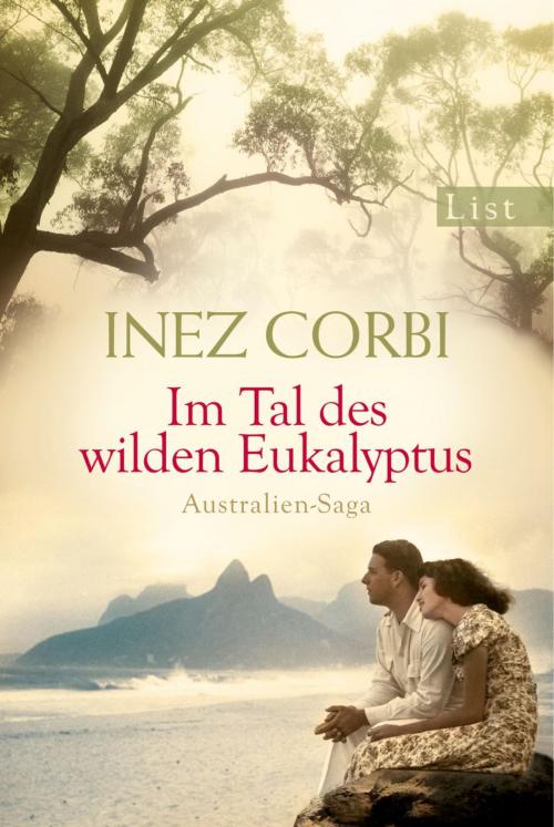 Cover of the book Im Tal des wilden Eukalyptus by Inez Corbi, Ullstein Ebooks
