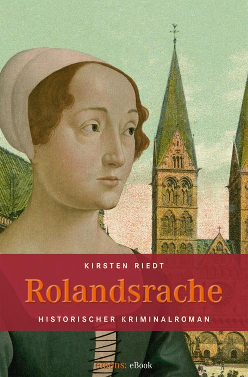 Cover of the book Rolandsrache by Kirsten Riedt, Emons Verlag