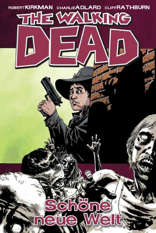 Cover of the book The Walking Dead 12: Schöne neue Welt by Robert Kirkman, Cross Cult