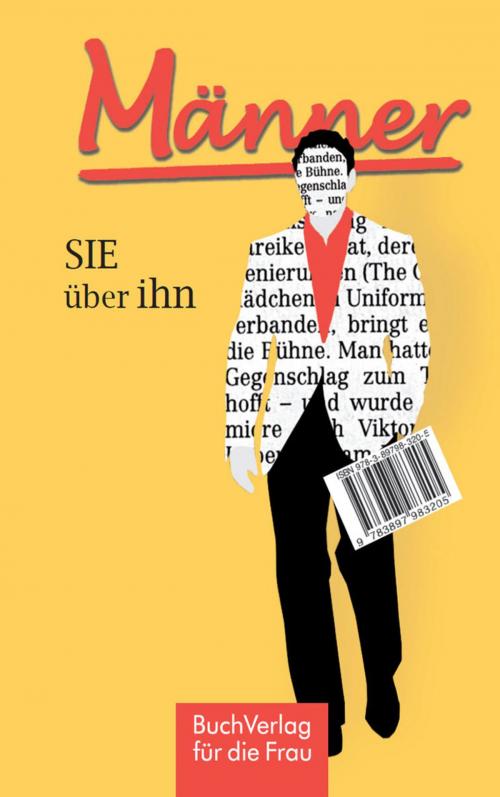 Cover of the book Männer - Sie über ihn by Ute Scheffler, BuchVerlag für die Frau