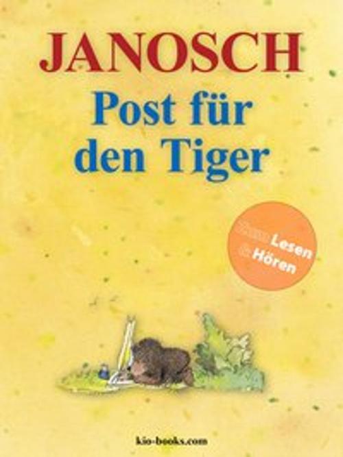 Cover of the book Post für den Tiger - Enhanced Edition by Janosch, Janosch film & medien