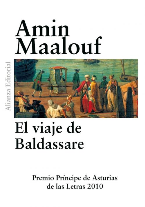 Cover of the book El viaje de Baldassare by Amin Maalouf, Santiago Martín Bermúdez, Alianza Editorial