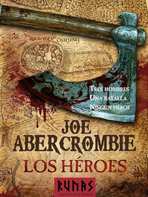 Cover of the book Los héroes by Joe Abercrombie, Alianza Editorial