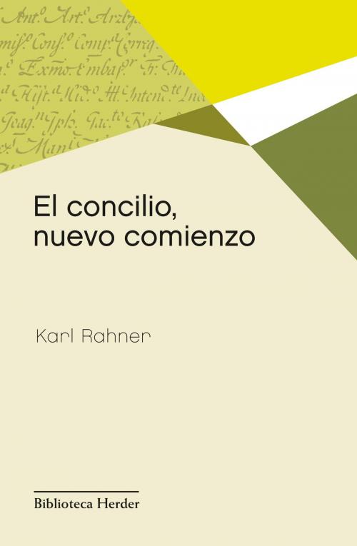 Cover of the book El concilio, nuevo comienzo by Karl Rahner, Herder Editorial