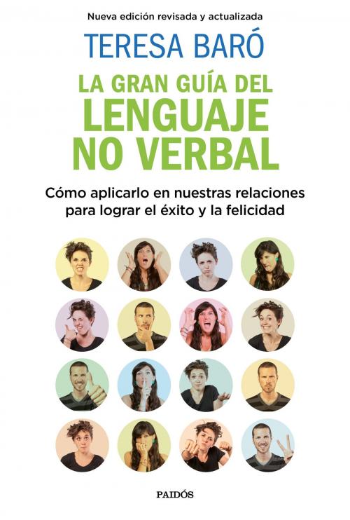Cover of the book La gran guía del lenguaje no verbal by Teresa Baró, Grupo Planeta