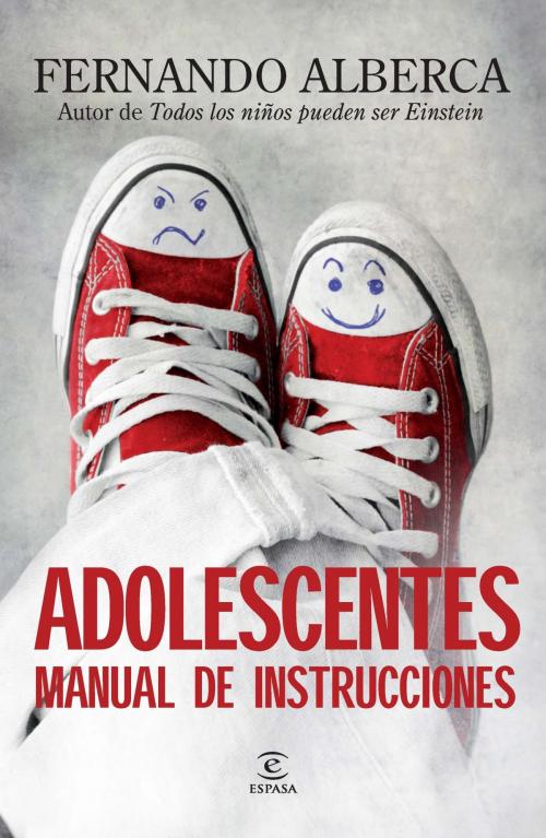 Cover of the book Adolescentes manual de instrucciones by Fernando Alberca, Grupo Planeta
