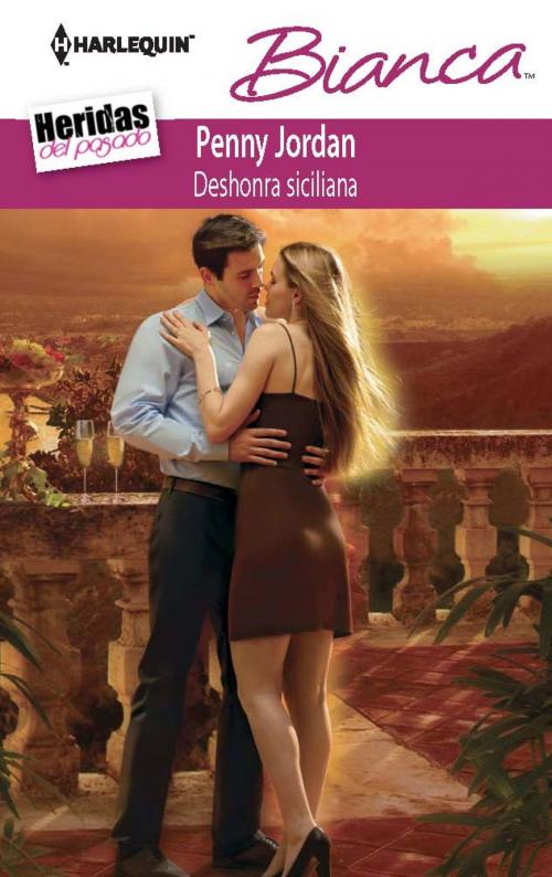 Cover of the book Deshonra siciliana by Penny Jordan, Harlequin, una división de HarperCollins Ibérica, S.A.