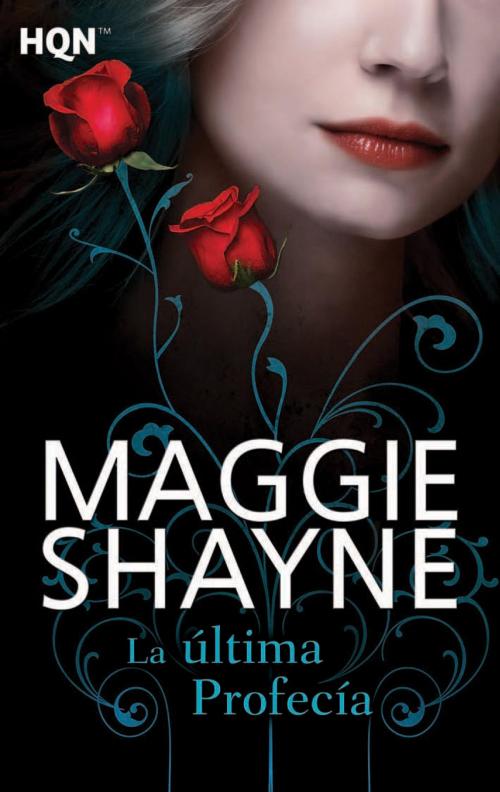 Cover of the book La última profecía by Maggie Shayne, Harlequin, una división de HarperCollins Ibérica, S.A.