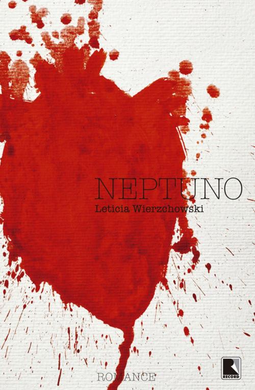 Cover of the book Neptuno by Leticia Wierzchowski, Record