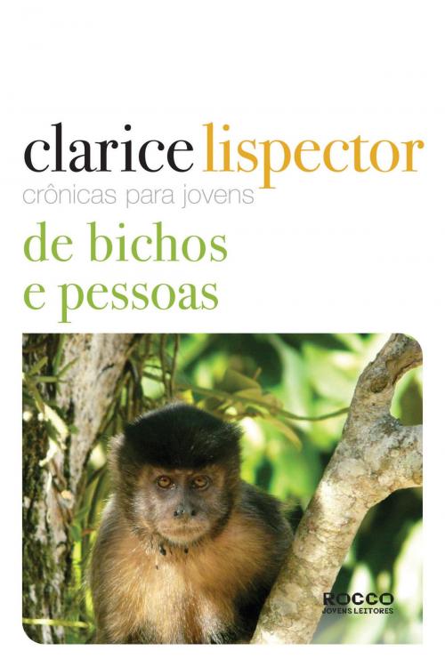 Cover of the book Crônicas para jovens: de bichos e pessoas by Clarice Lispector, Pedro Karp Vasquez, Rocco Digital