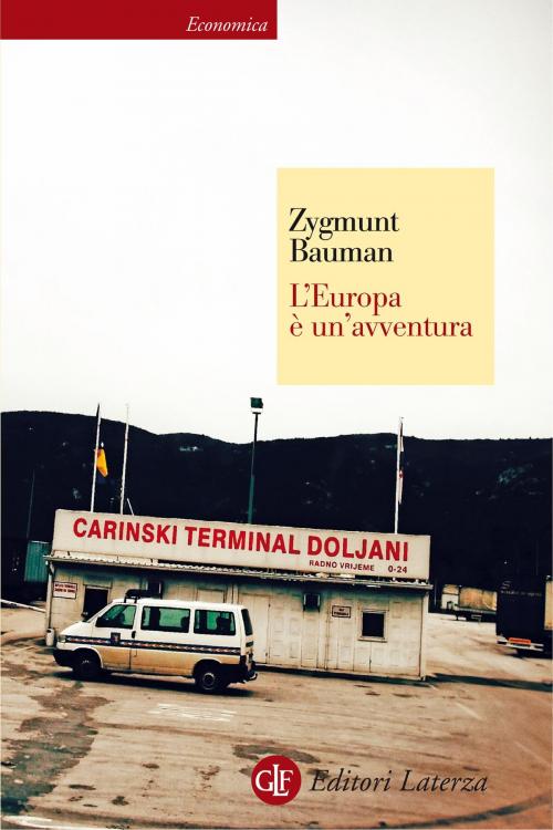 Cover of the book L'Europa è un'avventura by Zygmunt Bauman, Editori Laterza