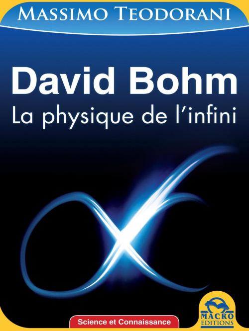 Cover of the book David Bohm by Massimo Teodorani, Macro Éditions