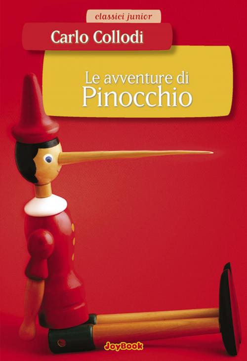 Cover of the book Le avventure di Pinocchio by Carlo Collodi, Joybook