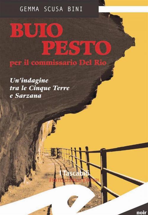 Cover of the book Buio pesto per il commissario del Rio by Scusa Bini Gemma, Fratelli Frilli Editori